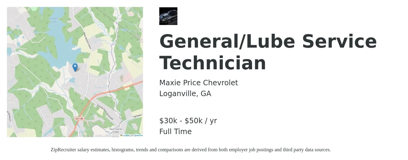 Maxie Price Chevrolet job posting for a General - Lube Service Technician in Loganville, GA with a salary of $30,000 to $50,000 Yearly with a map of Loganville location.