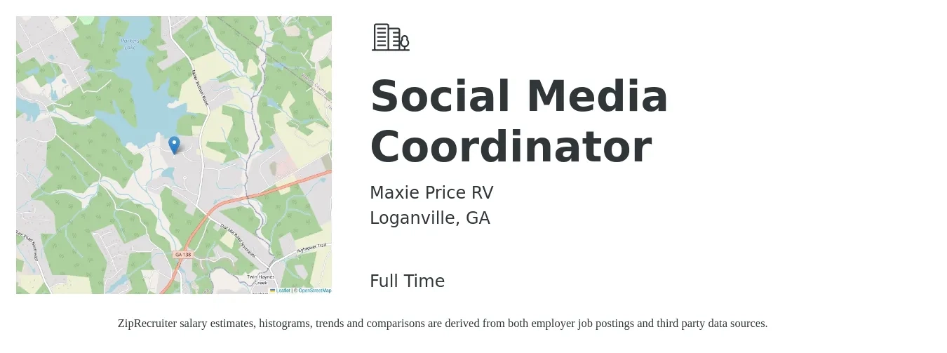 Maxie Price RV job posting for a Social Media Coordinator in Loganville, GA with a salary of $15 to $18 Hourly with a map of Loganville location.