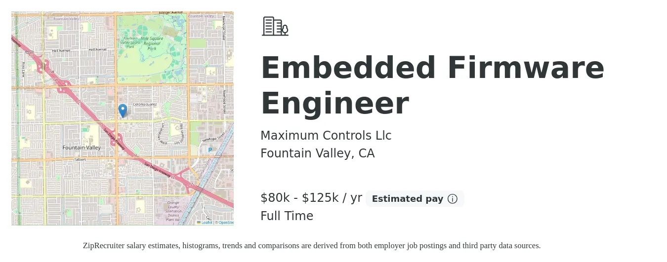Maximum Controls Llc job posting for a Embedded Firmware Engineer in Fountain Valley, CA with a salary of $80,000 to $125,000 Yearly with a map of Fountain Valley location.