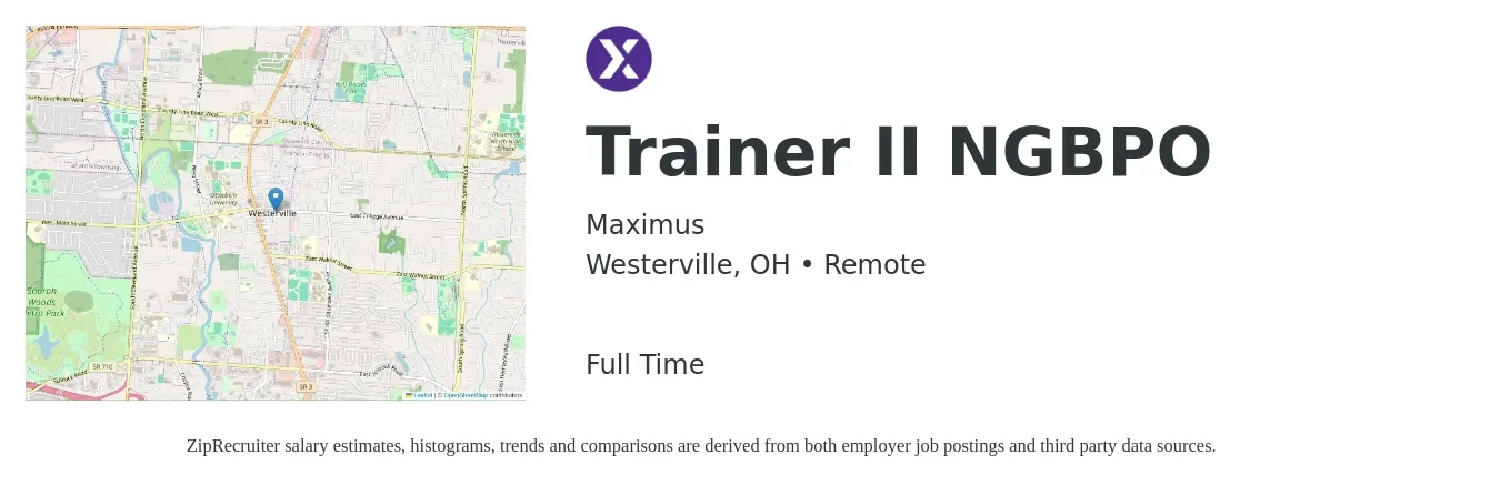 Maximus job posting for a Trainer II NGBPO in Westerville, OH with a salary of $19 to $26 Hourly with a map of Westerville location.