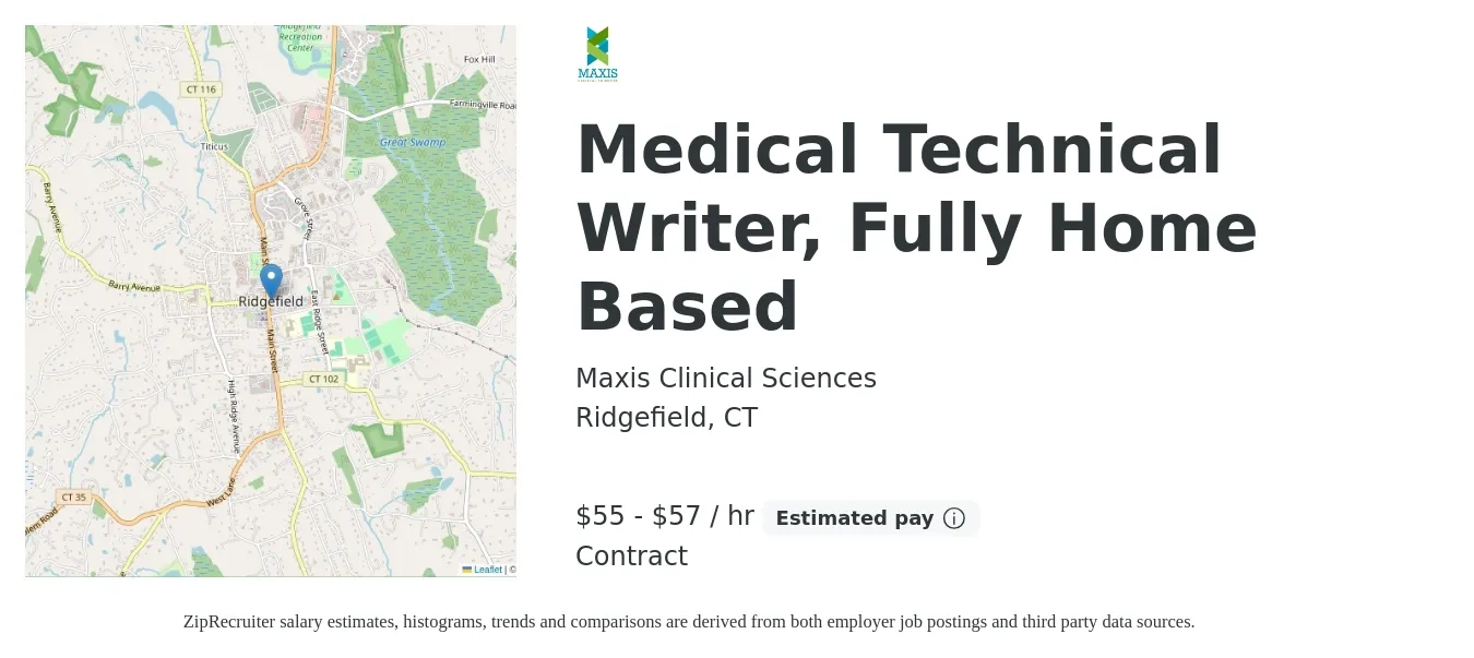 Maxis Clinical Sciences job posting for a Medical Technical Writer, Fully Home Based in Ridgefield, CT with a salary of $58 to $60 Hourly with a map of Ridgefield location.