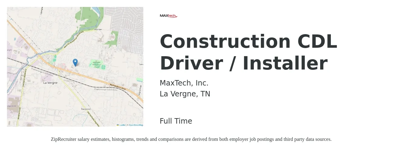 MaxTech, Inc. job posting for a Construction CDL Driver / Installer in La Vergne, TN with a salary of $24 to $41 Hourly with a map of La Vergne location.