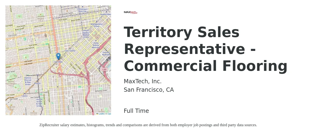 MaxTech, Inc. job posting for a Territory Sales Representative - Commercial Flooring in San Francisco, CA with a salary of $58,800 to $97,700 Yearly with a map of San Francisco location.