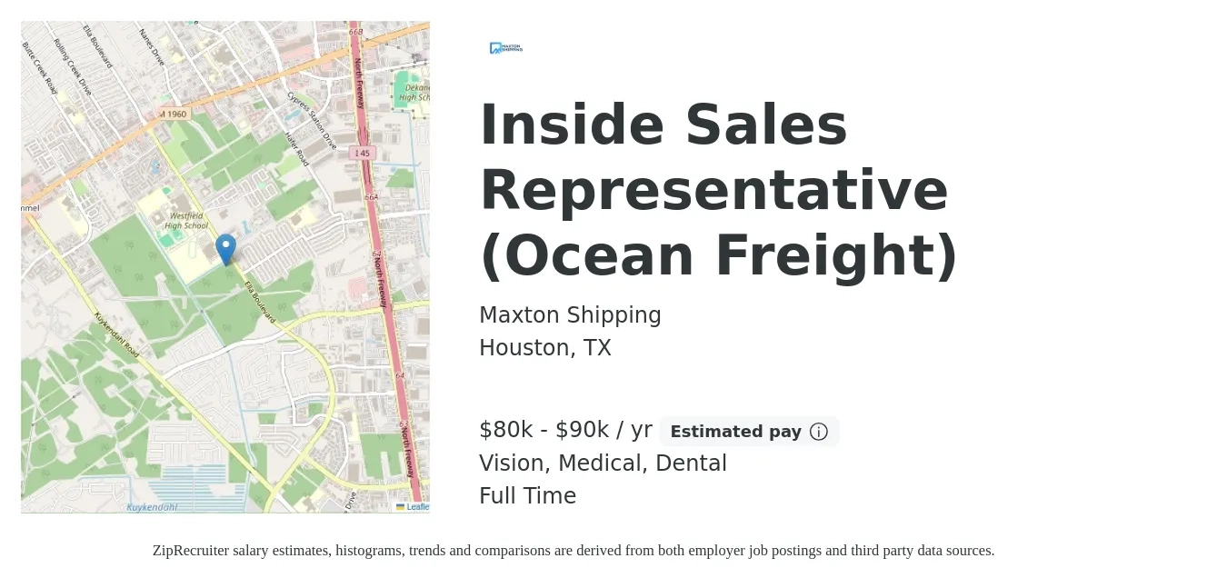 Maxton Shipping job posting for a Inside Sales Representative (Ocean Freight) in Houston, TX with a salary of $37,700 to $56,300 Yearly and benefits including medical, vision, and dental with a map of Houston location.