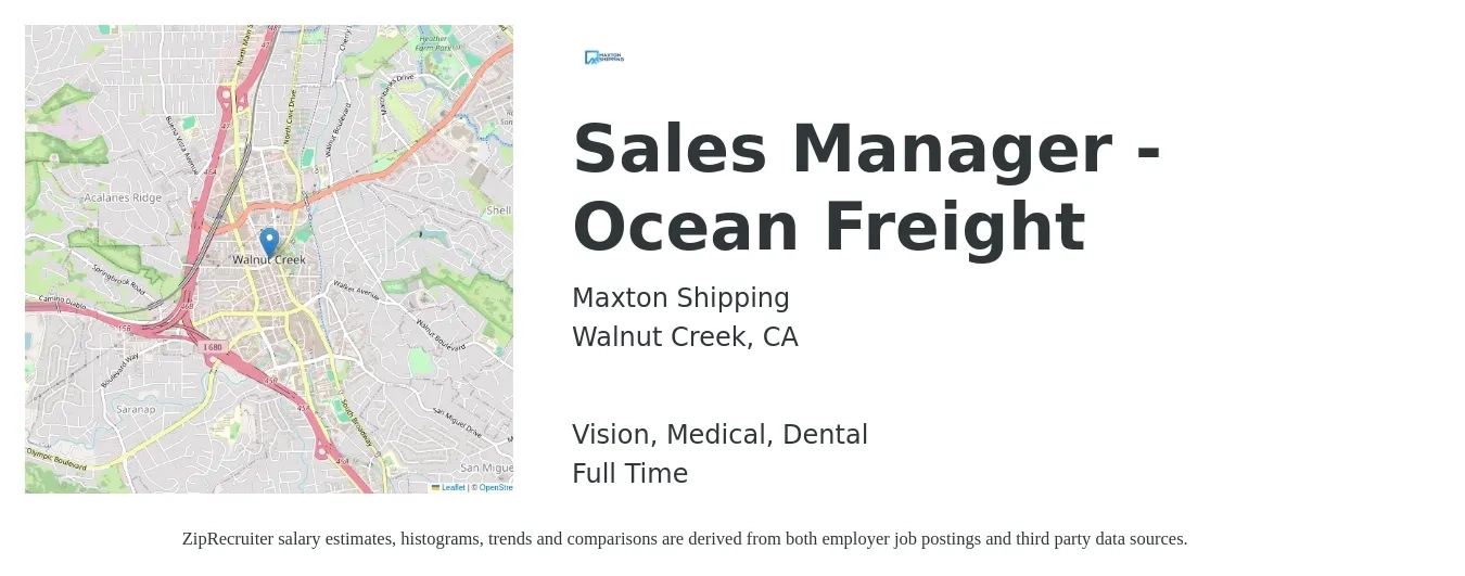Maxton Shipping job posting for a Sales Manager - Ocean Freight in Walnut Creek, CA with a salary of $88,000 to $141,200 Yearly and benefits including vision, dental, and medical with a map of Walnut Creek location.