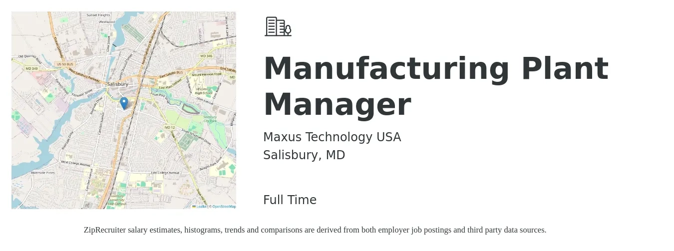Maxus Technology USA job posting for a Manufacturing Plant Manager in Salisbury, MD with a salary of $89,900 to $138,700 Yearly with a map of Salisbury location.
