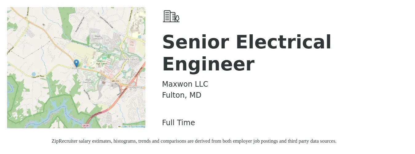 Maxwon LLC job posting for a Senior Electrical Engineer in Fulton, MD with a salary of $105,000 to $136,700 Yearly with a map of Fulton location.