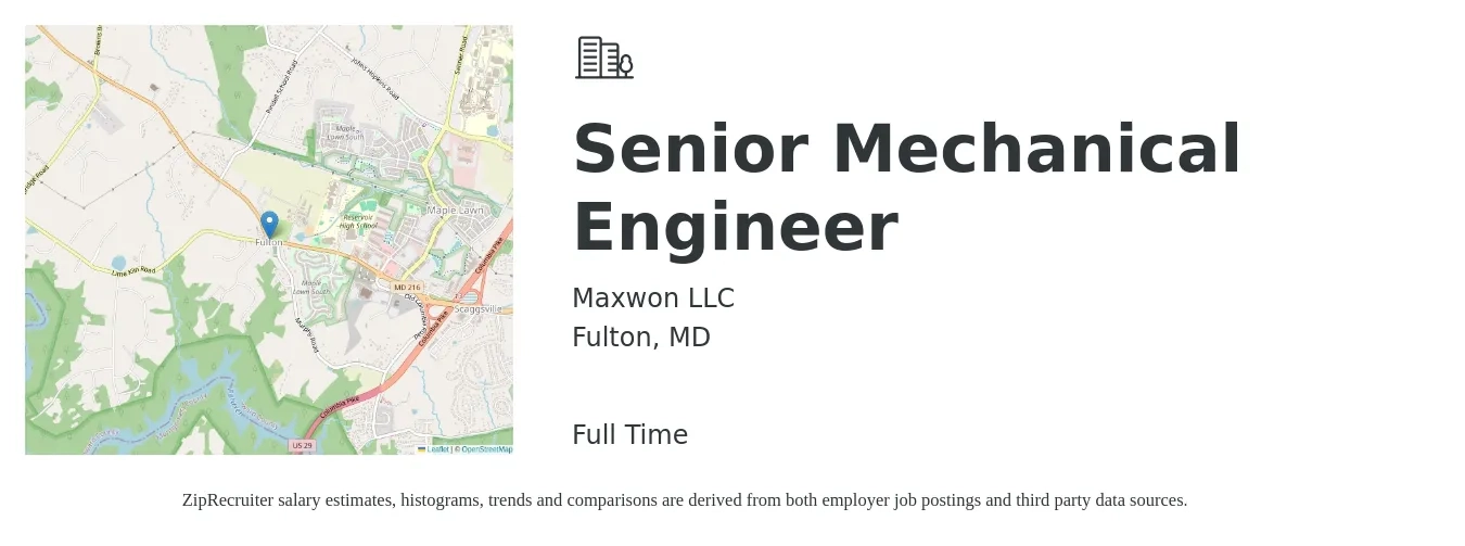 Maxwon LLC job posting for a Senior Mechanical Engineer in Fulton, MD with a salary of $102,100 to $134,800 Yearly with a map of Fulton location.