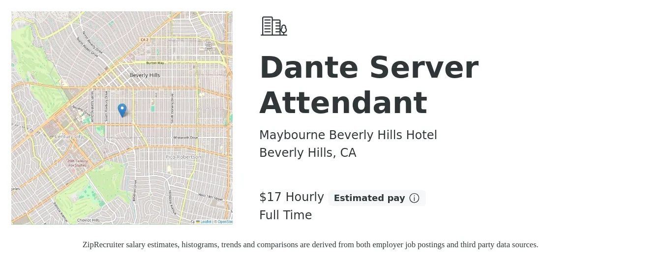 Maybourne Beverly Hills Hotel job posting for a Dante Server Attendant in Beverly Hills, CA with a salary of $18 Hourly with a map of Beverly Hills location.