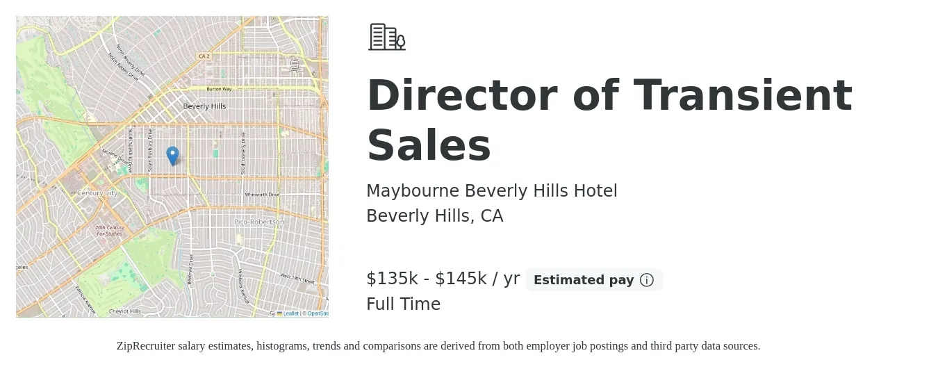 Maybourne Beverly Hills Hotel job posting for a Director of Transient Sales in Beverly Hills, CA with a salary of $135,000 to $145,000 Yearly with a map of Beverly Hills location.
