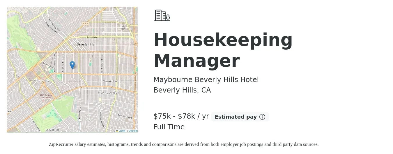 Maybourne Beverly Hills Hotel job posting for a Housekeeping Manager in Beverly Hills, CA with a salary of $75,000 to $78,000 Yearly with a map of Beverly Hills location.