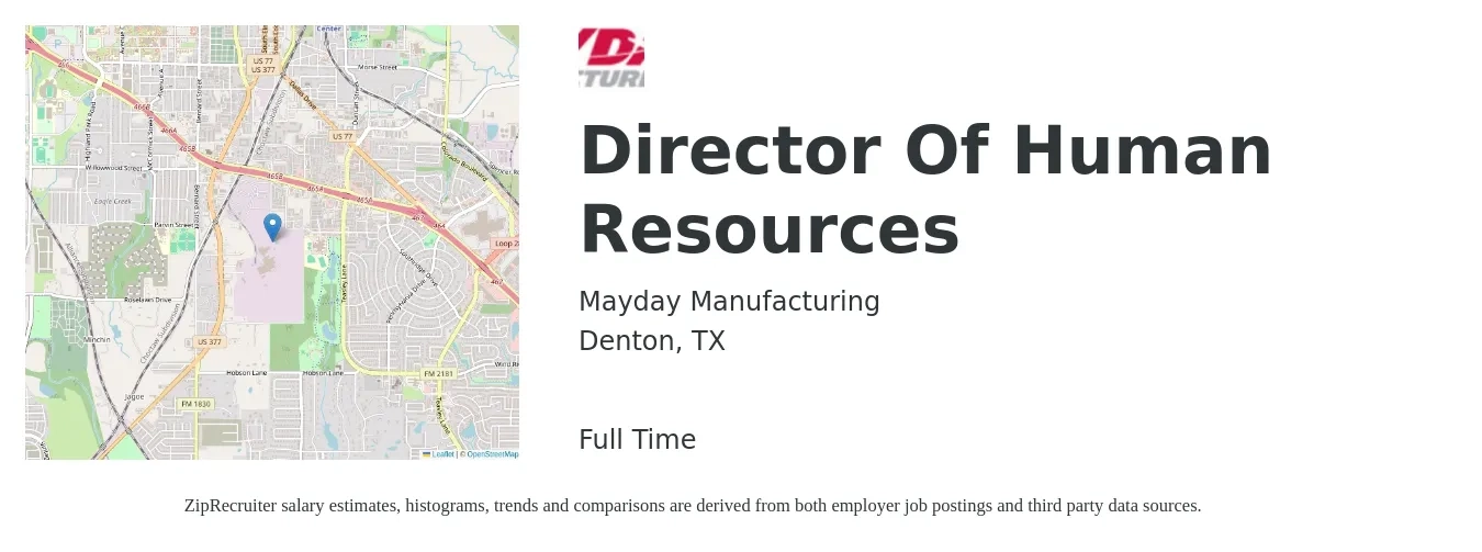 Mayday Manufacturing job posting for a Director Of Human Resources in Denton, TX with a salary of $83,500 to $128,800 Yearly with a map of Denton location.