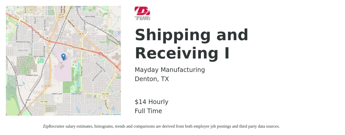 Mayday Manufacturing job posting for a Shipping and Receiving I in Denton, TX with a salary of $15 Hourly with a map of Denton location.
