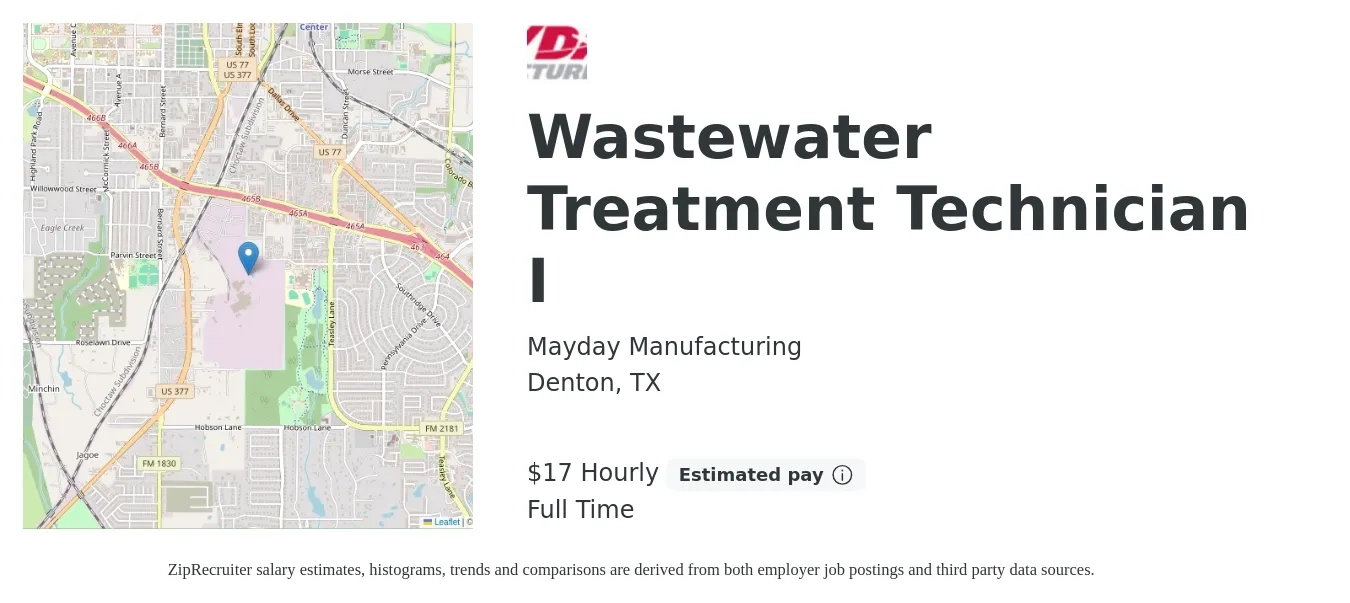 Mayday Manufacturing job posting for a Wastewater Treatment Technician I in Denton, TX with a salary of $18 Hourly with a map of Denton location.