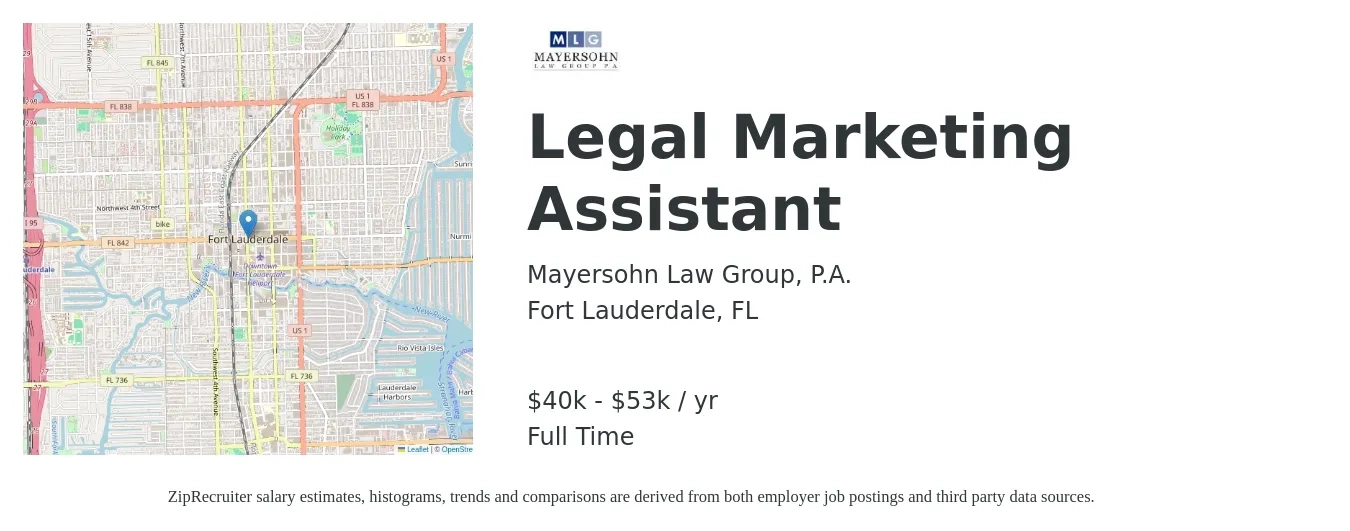 Mayersohn Law Group, P.A. job posting for a Legal Marketing Assistant in Fort Lauderdale, FL with a salary of $40,000 to $53,000 Yearly with a map of Fort Lauderdale location.