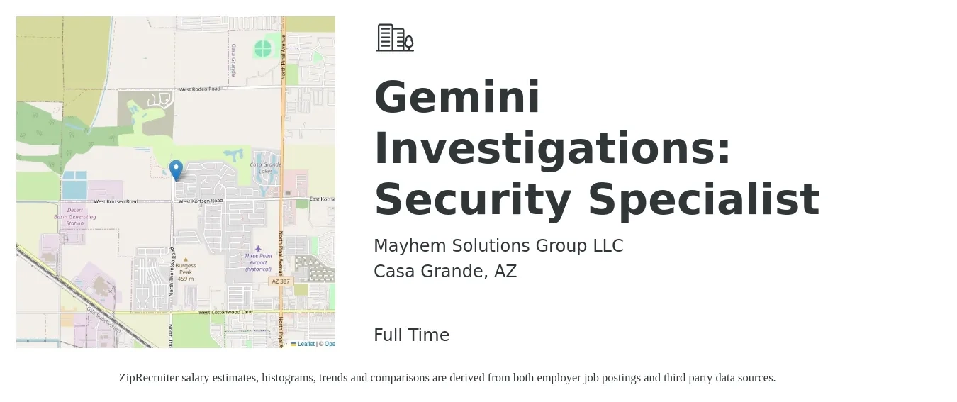Mayhem Solutions Group LLC job posting for a Gemini Investigations: Security Specialist in Casa Grande, AZ with a salary of $18 to $27 Hourly with a map of Casa Grande location.