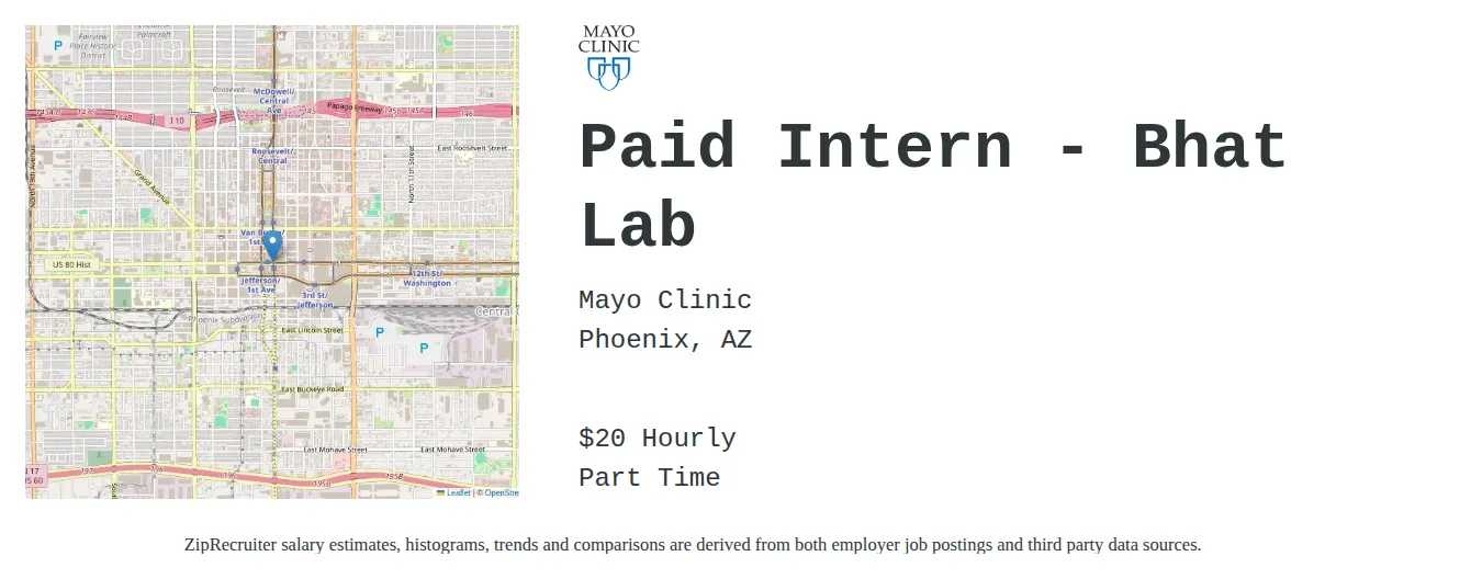 Mayo Clinic job posting for a Paid Intern - Bhat Lab in Phoenix, AZ with a salary of $21 Hourly and benefits including Medical, Vision, Dental, and Retirement with a map of Phoenix location.