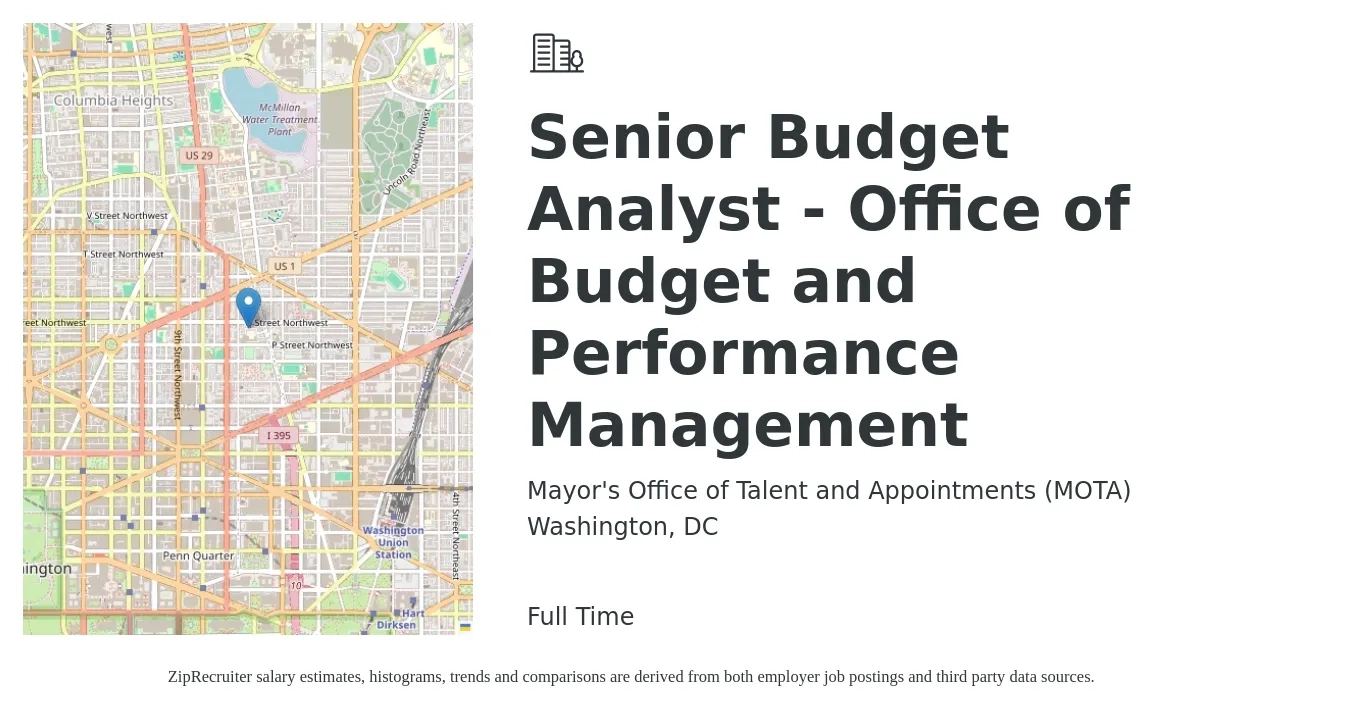 Mayor's Office of Talent and Appointments (MOTA) job posting for a Senior Budget Analyst - Office of Budget and Performance Management in Washington, DC with a salary of $116,500 Yearly with a map of Washington location.