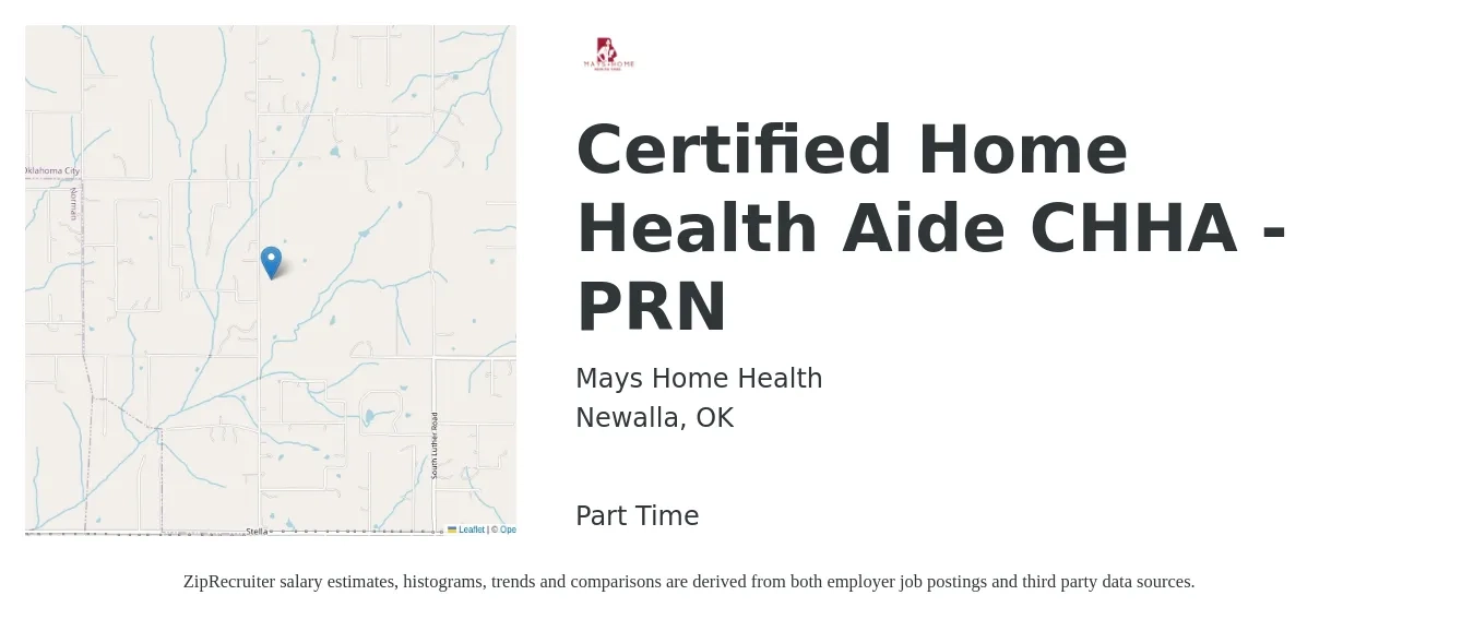 Mays Home Health job posting for a Certified Home Health Aide CHHA - PRN in Newalla, OK with a salary of $14 to $18 Hourly with a map of Newalla location.