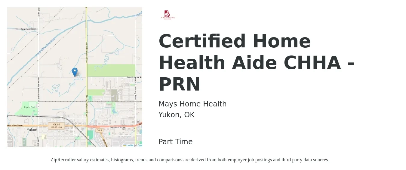 Mays Home Health job posting for a Certified Home Health Aide CHHA - PRN in Yukon, OK with a salary of $14 to $17 Hourly with a map of Yukon location.