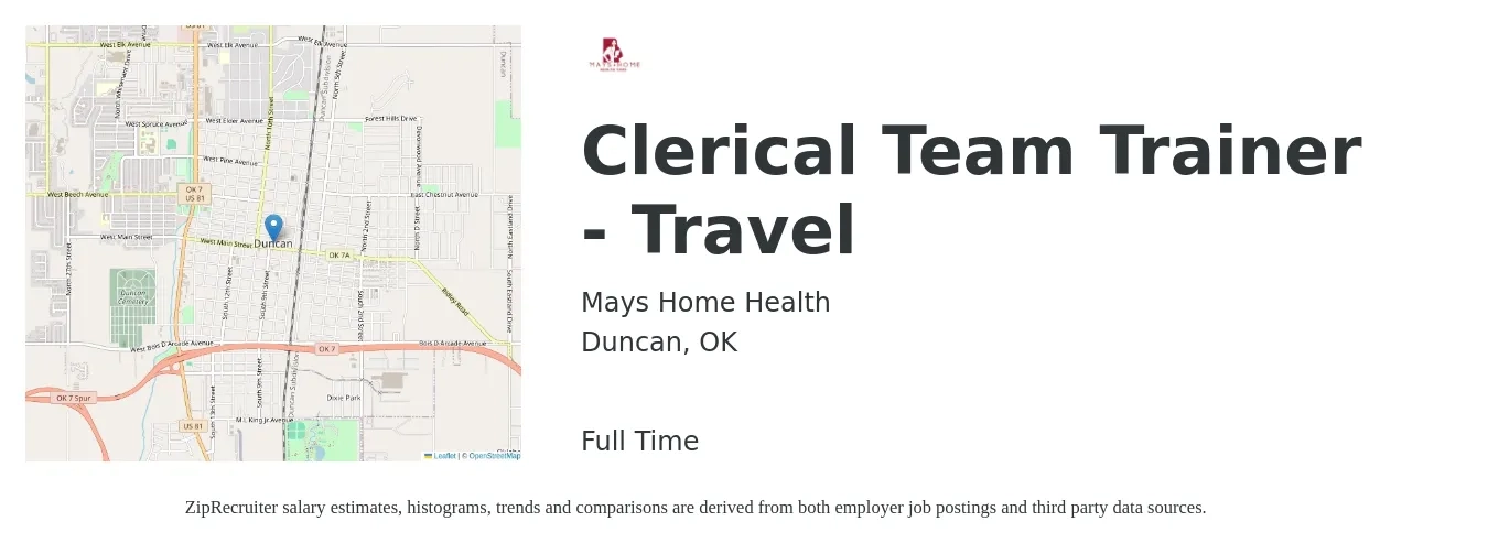 Mays Home Health job posting for a Clerical Team Trainer - Travel in Duncan, OK with a salary of $16 to $20 Hourly with a map of Duncan location.