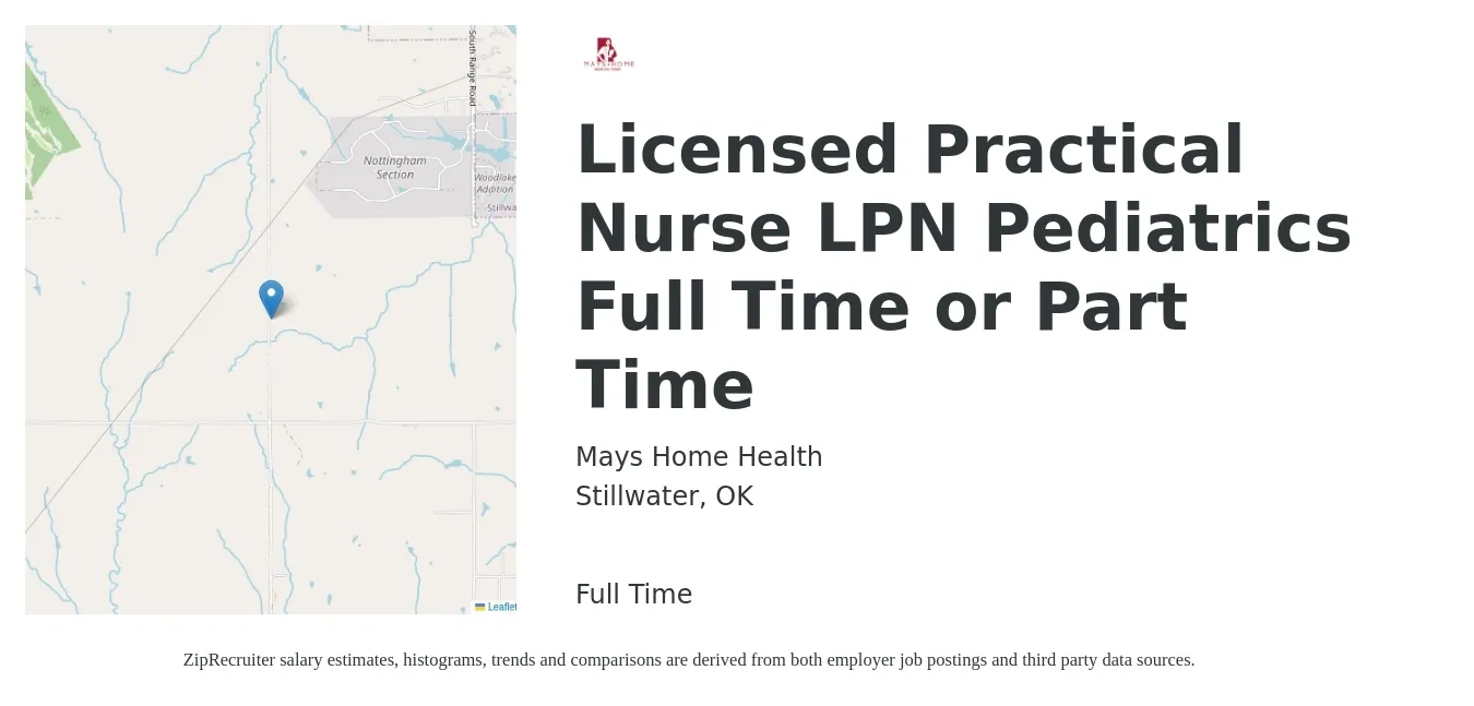 Mays Home Health job posting for a Licensed Practical Nurse LPN Pediatrics Full Time or Part Time in Stillwater, OK with a salary of $22 to $25 Hourly with a map of Stillwater location.