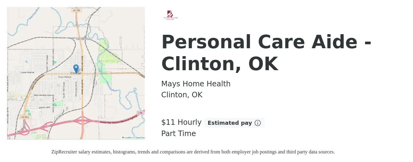 Mays Home Health job posting for a Personal Care Aide - Clinton, OK in Clinton, OK with a salary of $12 Hourly with a map of Clinton location.
