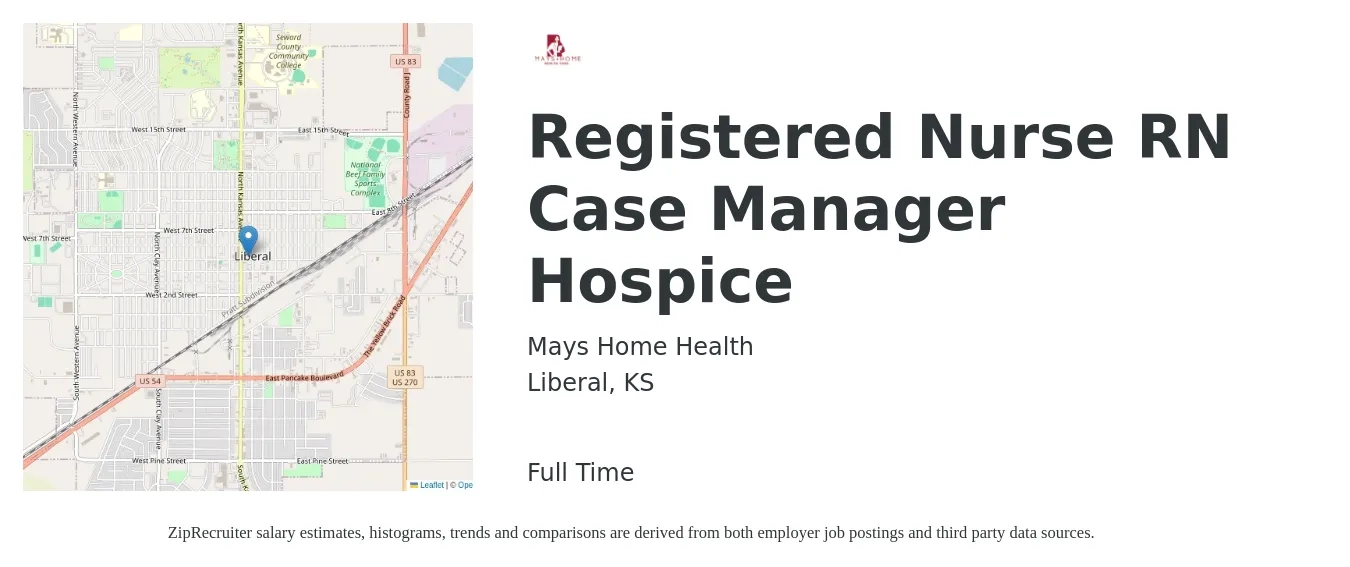 Mays Home Health job posting for a Registered Nurse RN Case Manager Hospice in Liberal, KS with a salary of $71,000 to $89,700 Yearly with a map of Liberal location.
