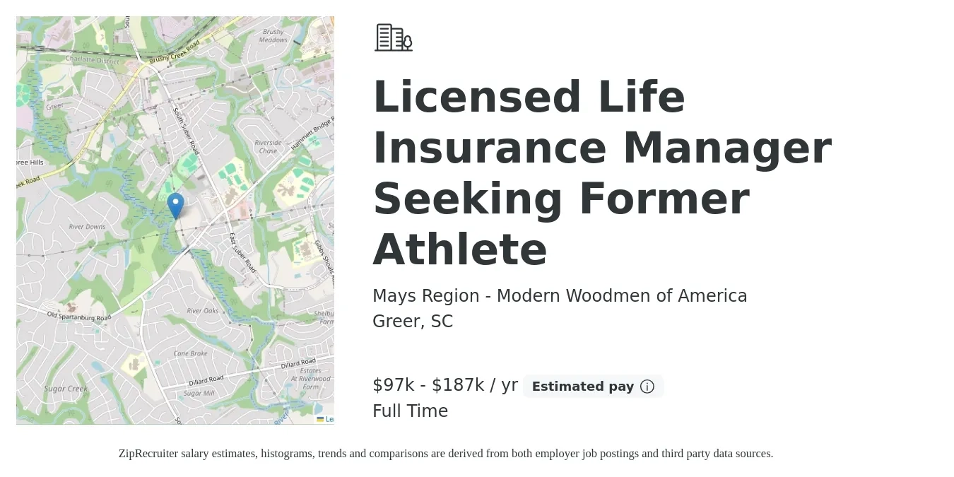 Mays Region - Modern Woodmen of America job posting for a Licensed Life Insurance Manager Seeking Former Athlete in Greer, SC with a salary of $97,000 to $187,000 Yearly with a map of Greer location.