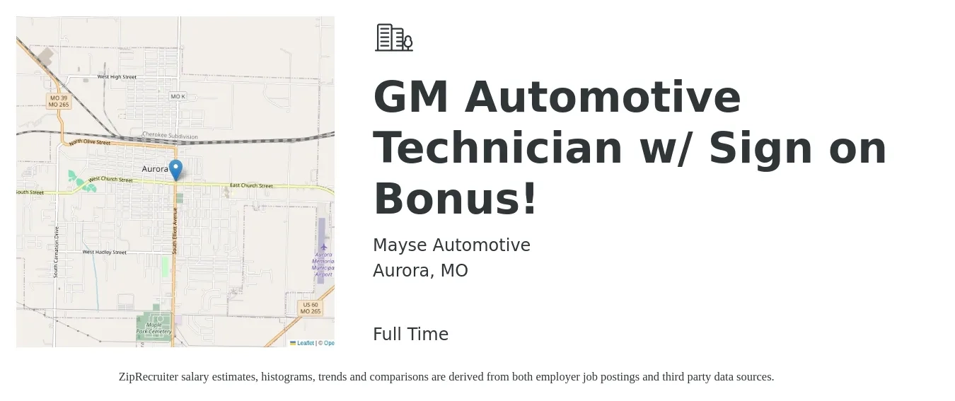 Mayse Automotive job posting for a GM Automotive Technician w/ Sign on Bonus! in Aurora, MO with a salary of $16 to $26 Hourly with a map of Aurora location.