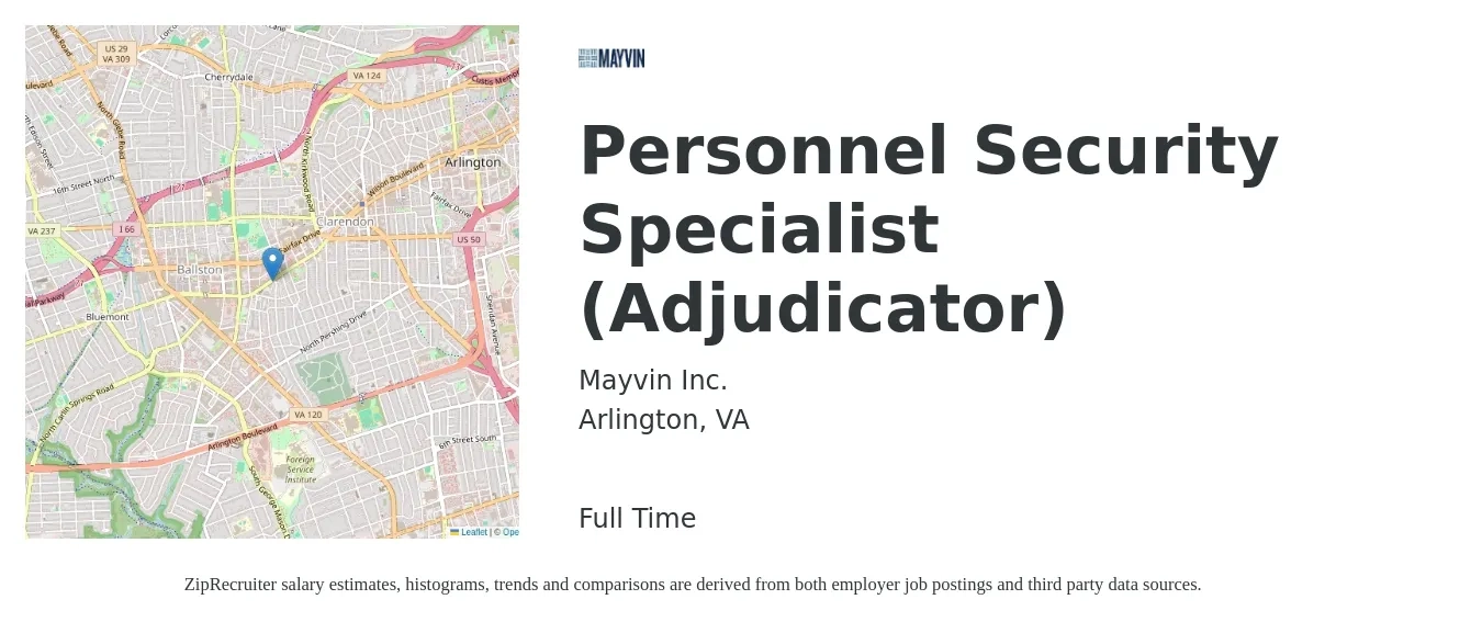 MAYVIN INC job posting for a Personnel Security Specialist (Adjudicator) in Arlington, VA with a salary of $53,100 to $112,600 Yearly with a map of Arlington location.