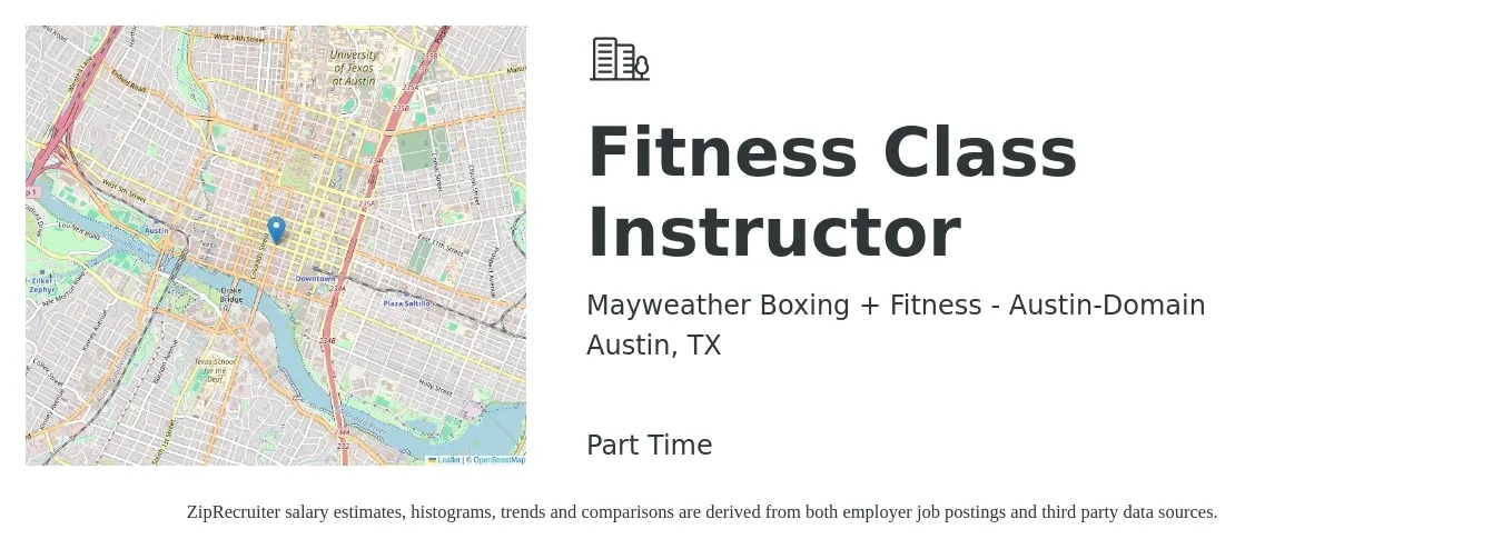 Mayweather Boxing + Fitness - Austin-Domain job posting for a Fitness Class Instructor in Austin, TX with a salary of $19 to $31 Hourly with a map of Austin location.