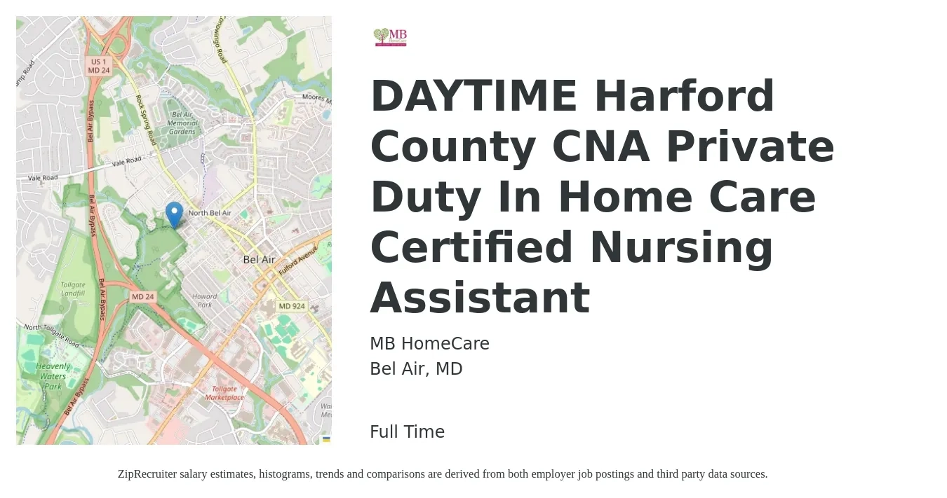 MB HomeCare job posting for a DAYTIME Harford County CNA Private Duty In Home Care Certified Nursing Assistant in Bel Air, MD with a salary of $17 to $20 Hourly with a map of Bel Air location.