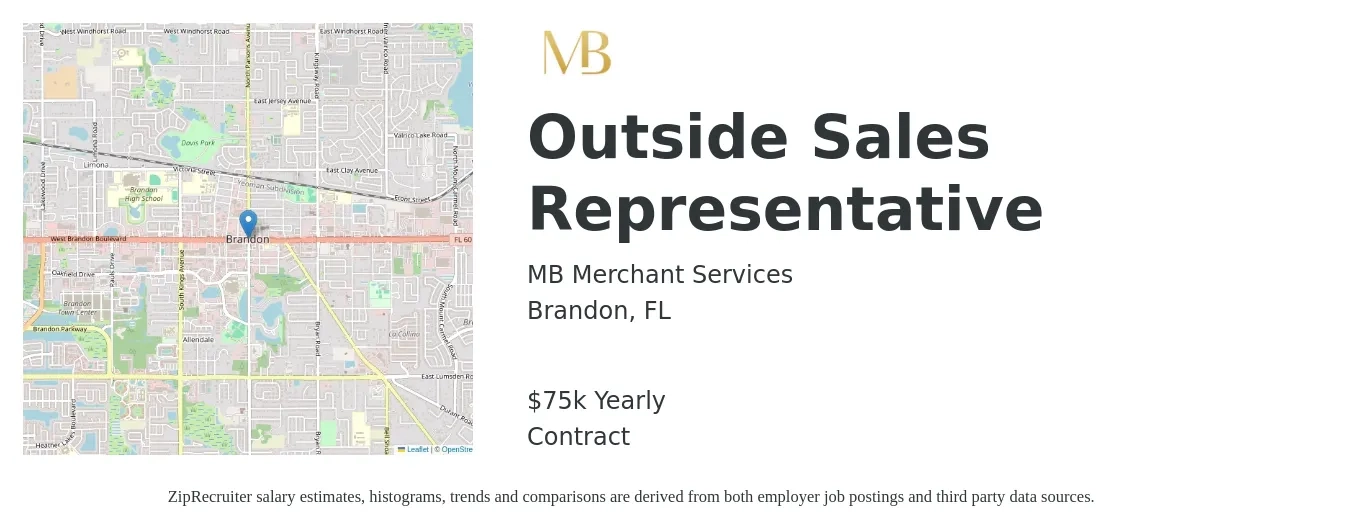 MB Merchant Services job posting for a Outside Sales Representative in Brandon, FL with a salary of $75,000 Yearly with a map of Brandon location.