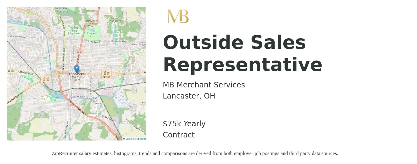 MB Merchant Services job posting for a Outside Sales Representative in Lancaster, OH with a salary of $75,000 Yearly with a map of Lancaster location.