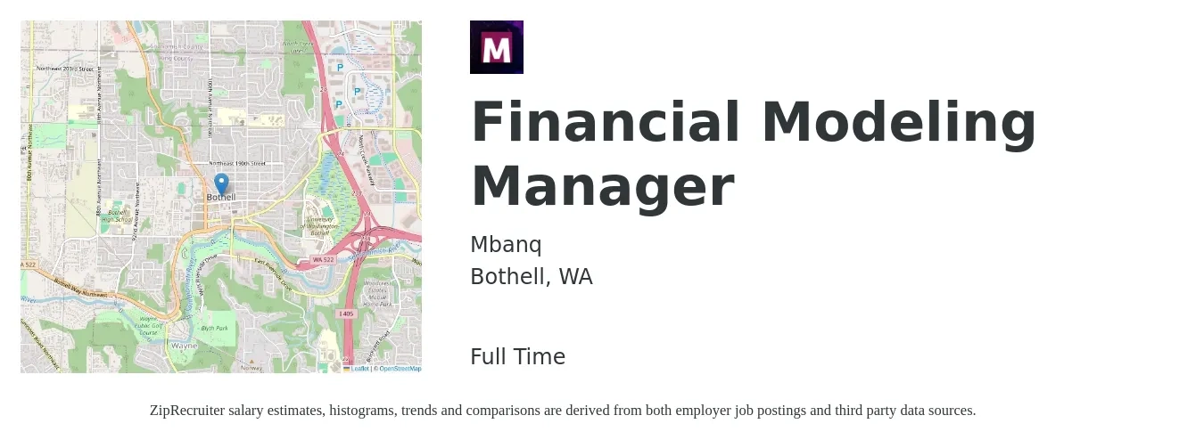 Mbanq job posting for a Financial Modeling Manager in Bothell, WA with a salary of $117,900 to $154,800 Yearly with a map of Bothell location.