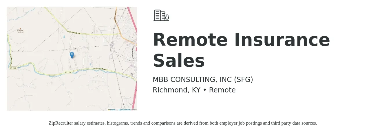 MBB CONSULTING, INC (SFG) job posting for a Remote Insurance Sales in Richmond, KY with a salary of $500 to $800 Weekly with a map of Richmond location.