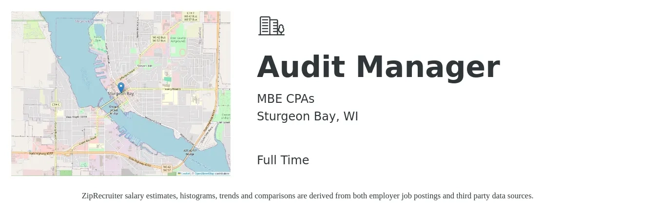 MBE CPAs job posting for a Audit Manager in Sturgeon Bay, WI with a salary of $99,900 to $131,100 Yearly with a map of Sturgeon Bay location.