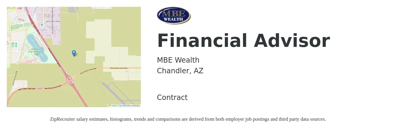 MBE Wealth job posting for a Financial Advisor in Chandler, AZ with a salary of $73,700 to $128,600 Yearly with a map of Chandler location.