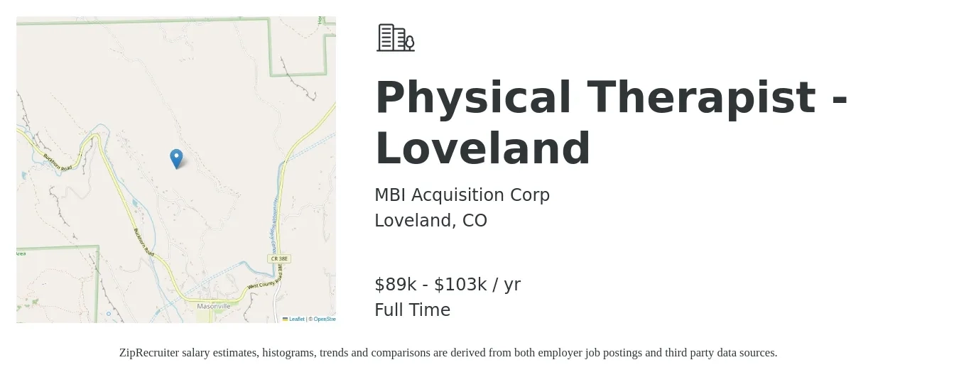 MBI Acquisition Corp job posting for a Physical Therapist - Loveland in Loveland, CO with a salary of $1,630 to $2,110 Weekly with a map of Loveland location.