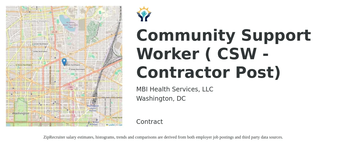 MBI Health Services, LLC job posting for a Community Support Worker ( CSW -Contractor Post) in Washington, DC with a salary of $19 to $26 Hourly with a map of Washington location.
