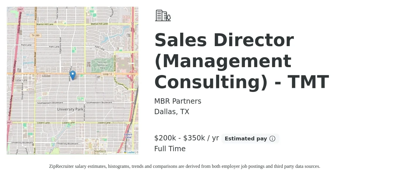 MBR Partners job posting for a Sales Director (Management Consulting) - TMT in Dallas, TX with a salary of $200,000 to $350,000 Yearly with a map of Dallas location.