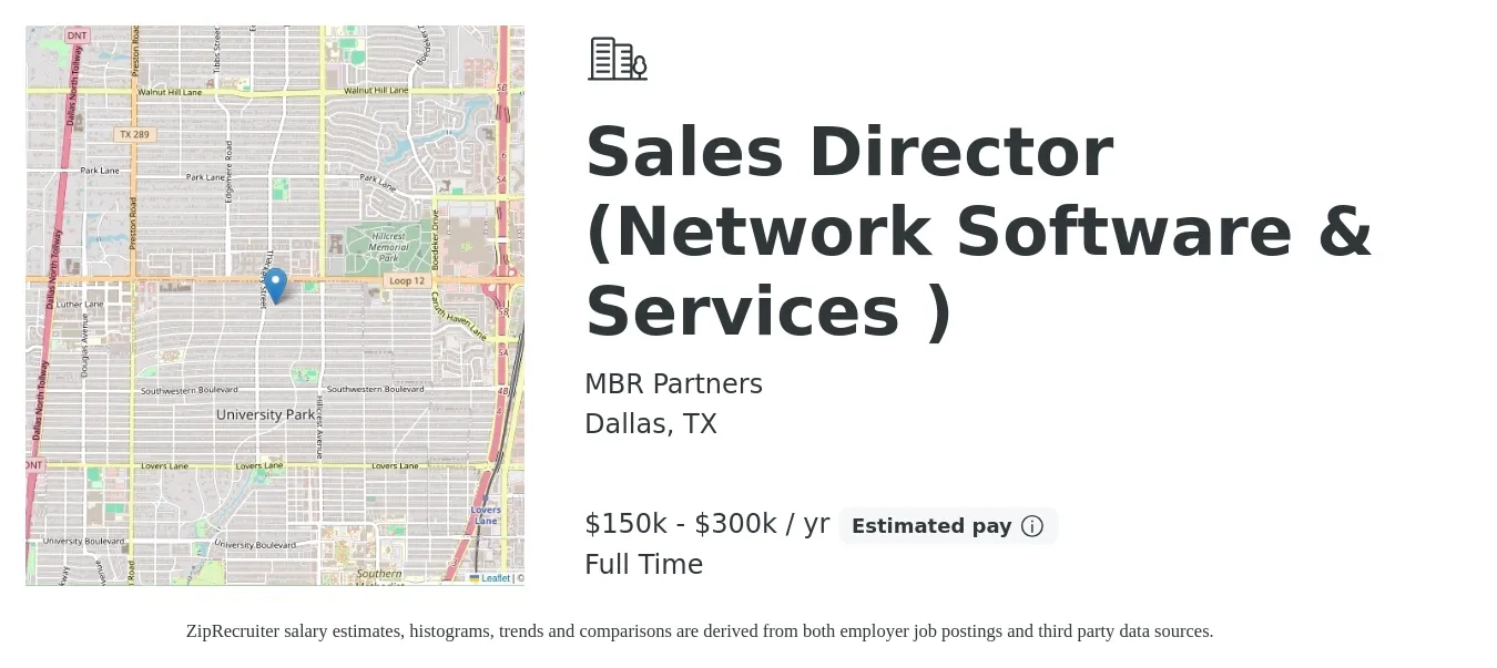 MBR Partners job posting for a Sales Director (Network Software & Services ) in Dallas, TX with a salary of $150,000 to $300,000 Yearly with a map of Dallas location.