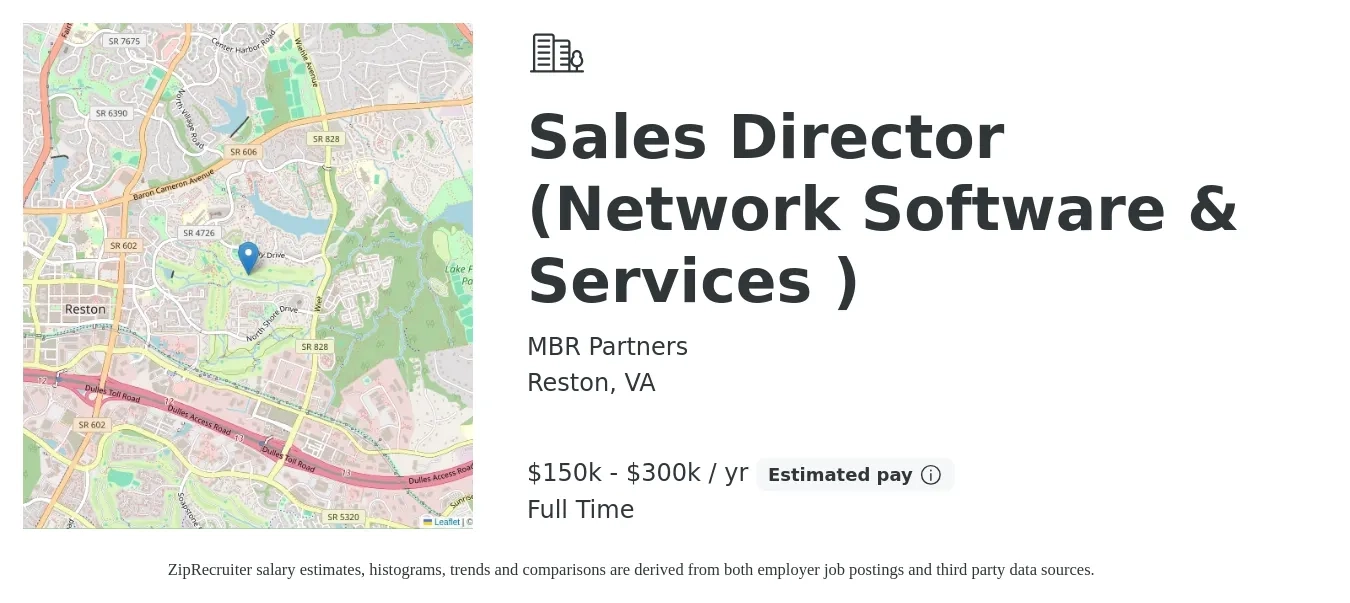 MBR Partners job posting for a Sales Director (Network Software & Services ) in Reston, VA with a salary of $150,000 to $300,000 Yearly with a map of Reston location.