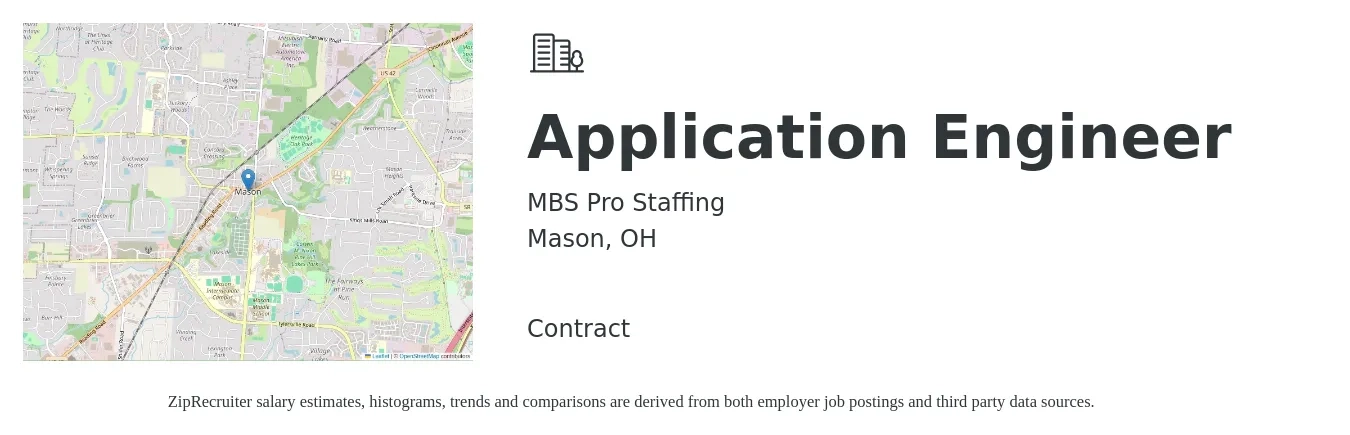 MBS Pro Staffing job posting for a Application Engineer in Mason, OH with a salary of $79,000 to $127,000 Yearly with a map of Mason location.