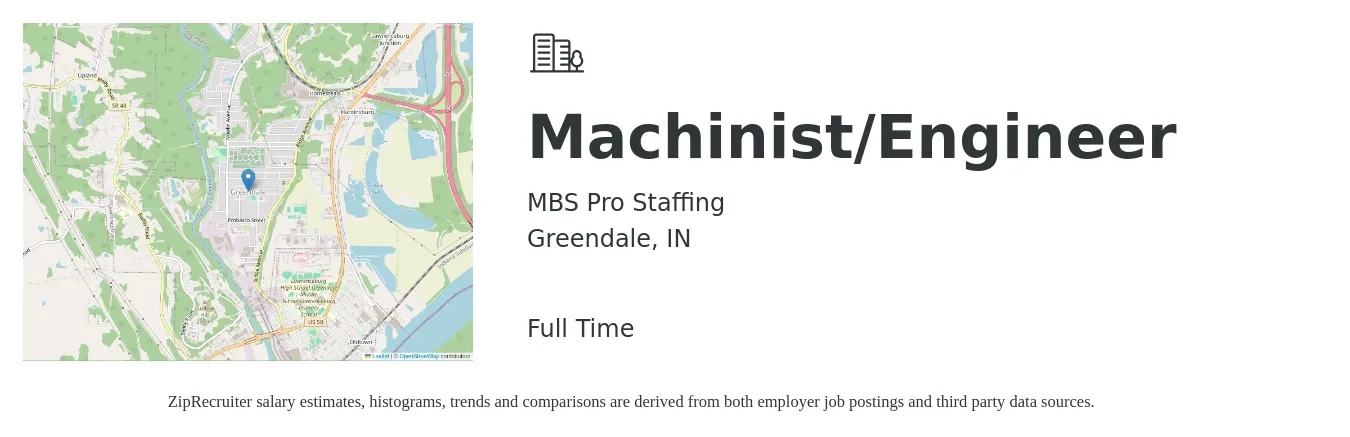 MBS Pro Staffing job posting for a Machinist/Engineer in Greendale, IN with a salary of $20 to $27 Hourly with a map of Greendale location.