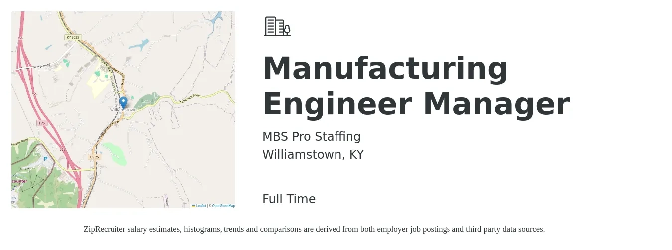 MBS Pro Staffing job posting for a Manufacturing Engineer Manager in Williamstown, KY with a salary of $102,800 to $127,600 Yearly with a map of Williamstown location.