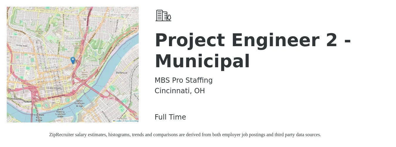 MBS Pro Staffing job posting for a Project Engineer 2 - Municipal in Cincinnati, OH with a salary of $71,000 to $99,300 Yearly with a map of Cincinnati location.