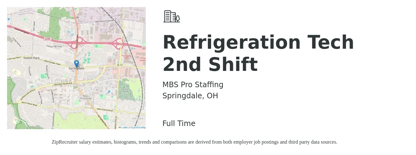 MBS Pro Staffing job posting for a Refrigeration Tech 2nd Shift in Springdale, OH with a salary of $24 to $33 Hourly with a map of Springdale location.