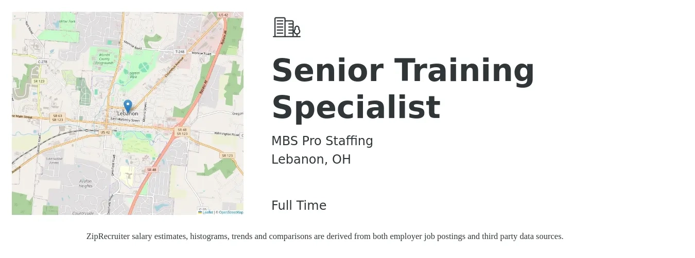 MBS Pro Staffing job posting for a Senior Training Specialist in Lebanon, OH with a salary of $63,000 to $120,500 Yearly with a map of Lebanon location.